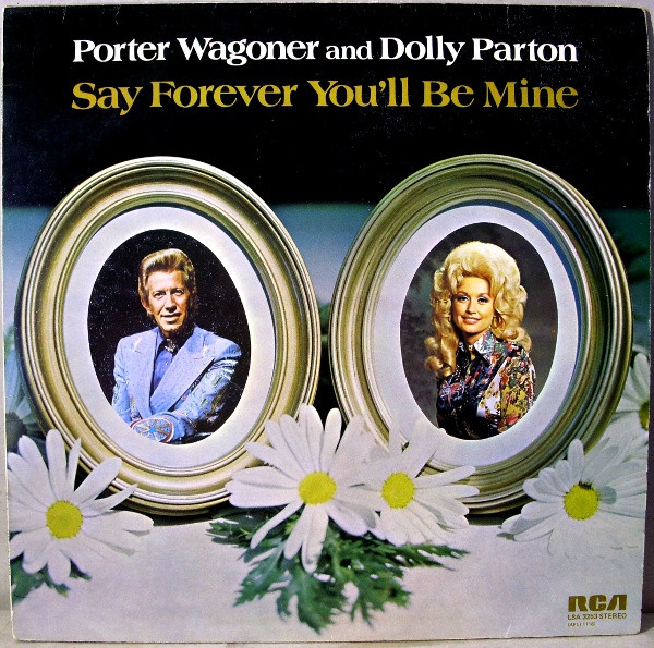 Porter Wagoner And D - Say Forever You'll Be Mine - Used Vinyl Record image 1