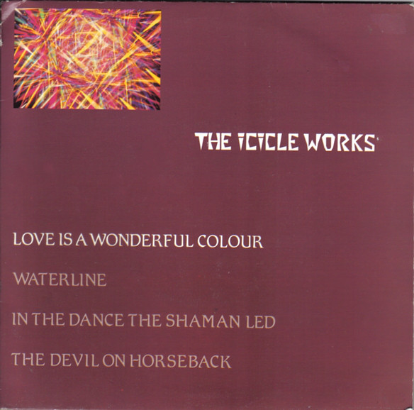 Icicle Works - Love Is A Wonderful Colour - Used Vinyl Record 7" image 1