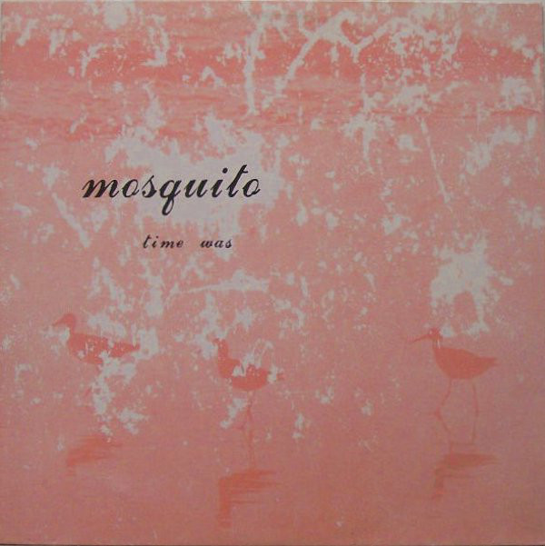 Mosquito - Time Was - Used Vinyl Record image 1