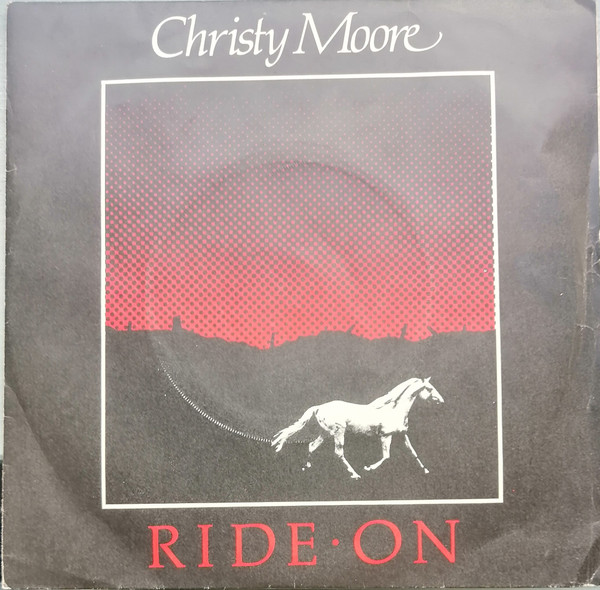 Christy Moore - Ride On - Used Vinyl Record 7" image 1