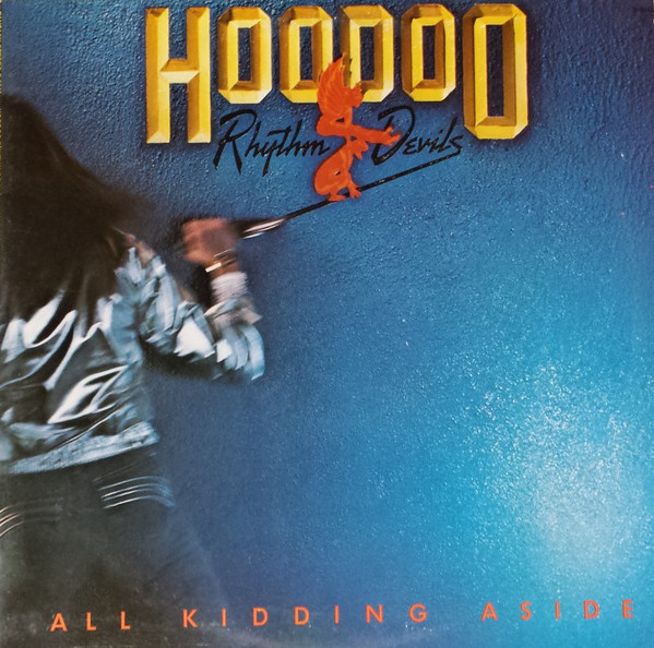 Hoodoo Rhythm Devils - All Kidding Aside - Used Vinyl Record image 1
