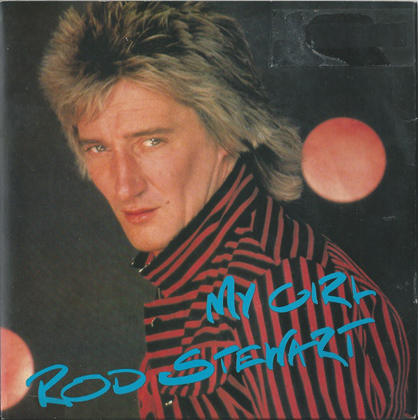 Rod Stewart - My Girl - Used Vinyl Record 7" image 1