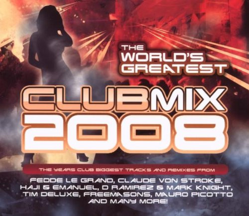 Various - World's Greatest Club Mix 2008 - CD image 1