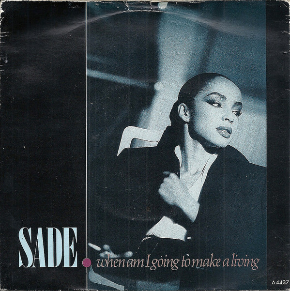 Sade - When Am I Going To Make A Living - Used Vinyl Record 7" image 1