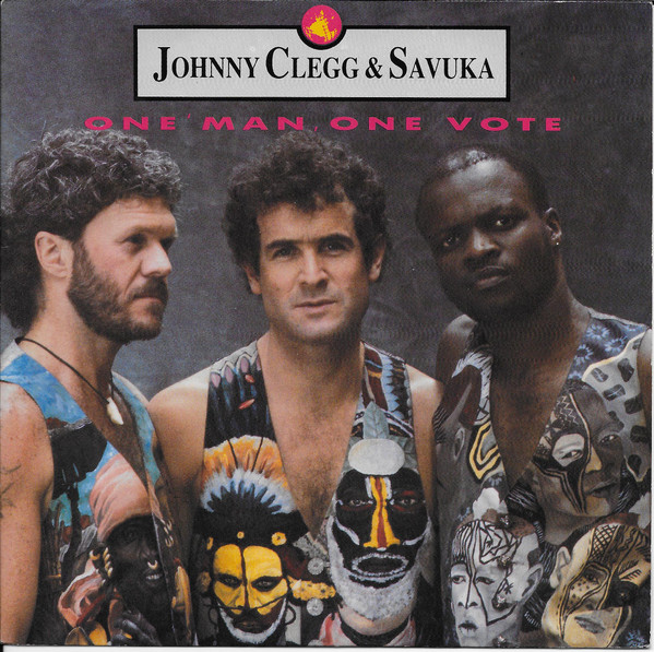 Johnny Clegg & Savuk - One 'Man, One Vote - Used Vinyl Record 7" image 1