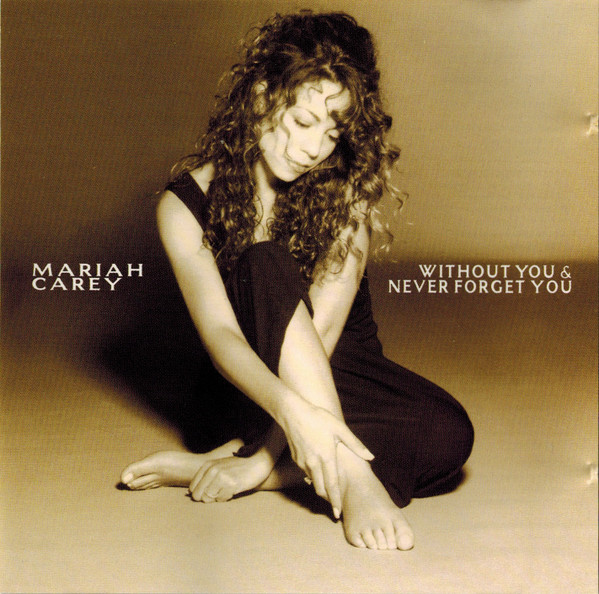 Mariah Carey - Without You & Never Forget You - Used CD image 1