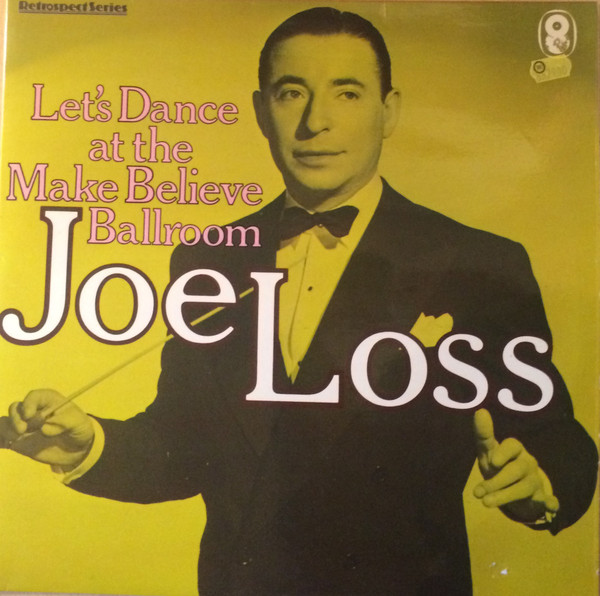 Joe Loss - Let's Dance At The Make Believe Ballroom - Used Vinyl Reco image 1