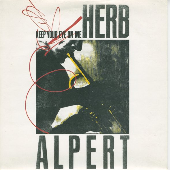 Herb Alpert - Keep Your Eye On Me - Used Vinyl Record 7" image 1