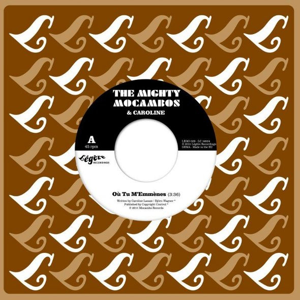 Mighty Mocambos - Ou Tu M'emmenes / Toujours Lui - Vinyl Record 7" image 1