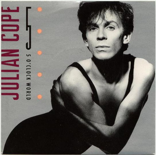 Julian Cope - 5 O'Clock World - Used Vinyl Record 7" image 1