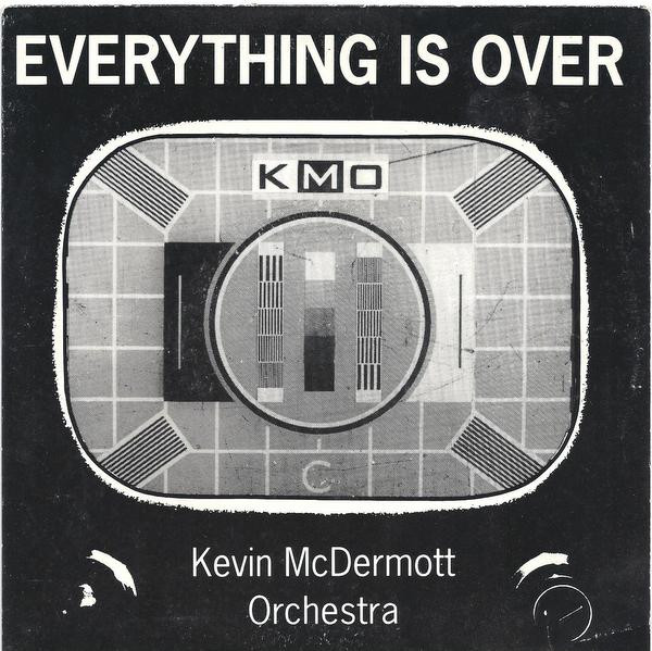 Kevin McDermott Orch - Everything Is Over - Used Vinyl Record 7" image 1