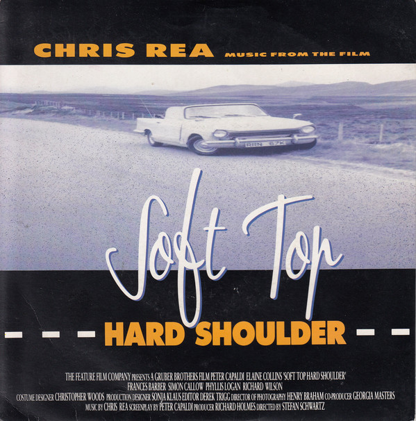 Chris Rea - Soft Top, Hard Shoulder - Used Vinyl Record 7" image 1