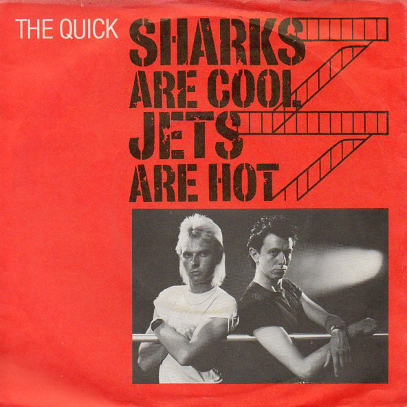 Quick - Sharks Are Cool, Jets Are Hot - Used Vinyl Record 7" image 1