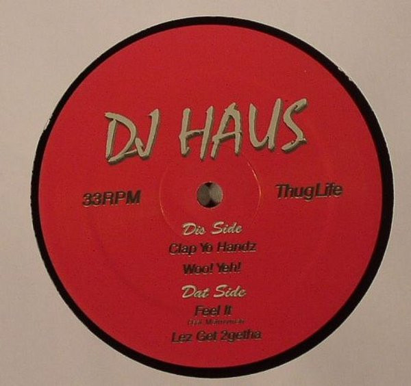 DJ Haus - Thug Houz Anthems Vol 3 - Vinyl Record 12" image 1