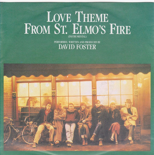 David Foster - Love Theme From St. Elmo's Fire - Used Vinyl Record 7" image 1