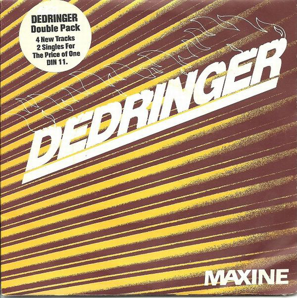 Dedringer - Maxine - Used Vinyl Record 7" image 1