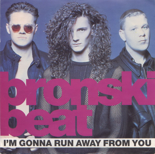 Bronski Beat - I'm Gonna Run Away From You - Used Vinyl Record 7" image 1