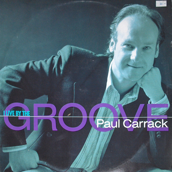 Paul Carrack - I Live By The Groove - Used Vinyl Record 12" image 1