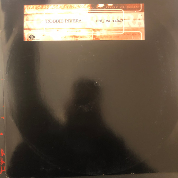 Robbie Rivera - Not Just A Dub - Used Vinyl Record 12" image 1