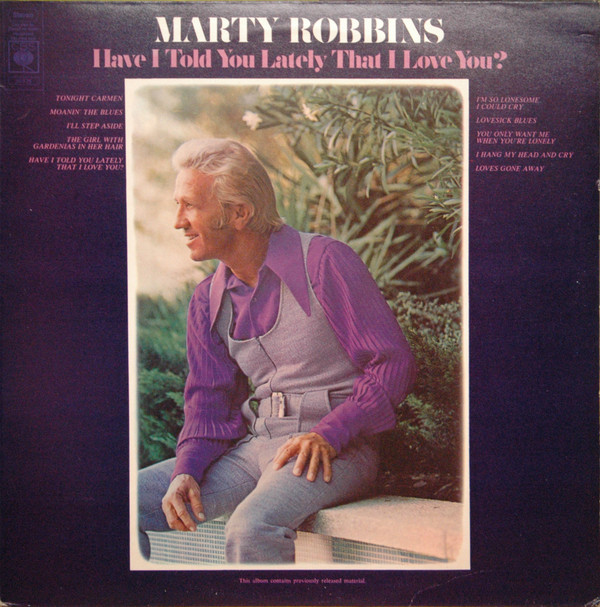 Marty Robbins - Have I Told You Lately That I Love You? - Used Vinyl image 1