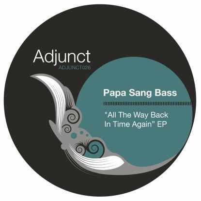 Papa Sang Bass - All The Way Back In Time Again - Vinyl Record 12" image 1