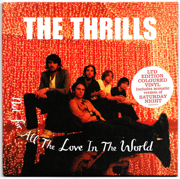Thrills - Not For All The Love In The World - Used Vinyl Record 7" image 1