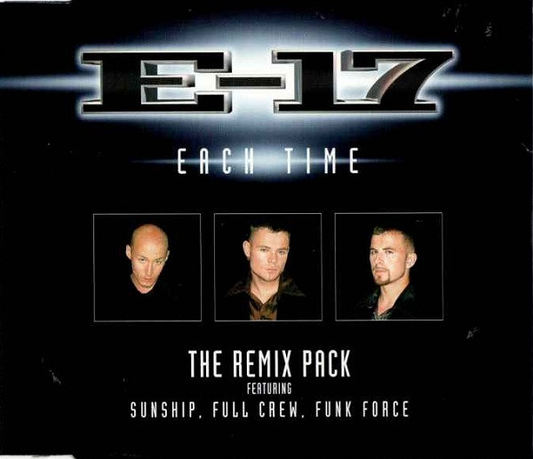 E-17 - Each Time (The Remix Pack) - Used CD image 1
