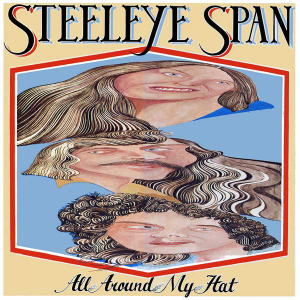 Steeleye Span - All Around My Hat - Used Vinyl Record image 1