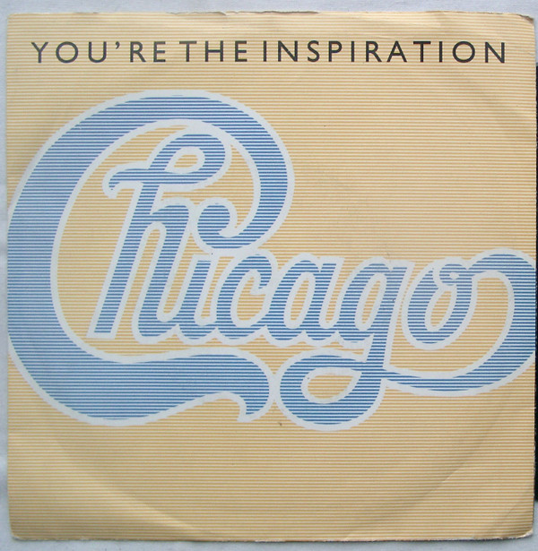 Chicago - You're The Inspiration - Used Vinyl Record 7" image 1