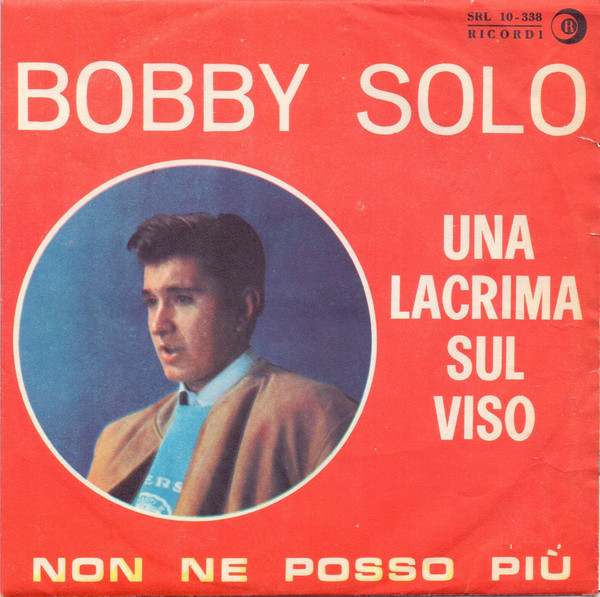 Bobby Solo - Una Lacrima Sul Viso - Used Vinyl Record 7" image 1
