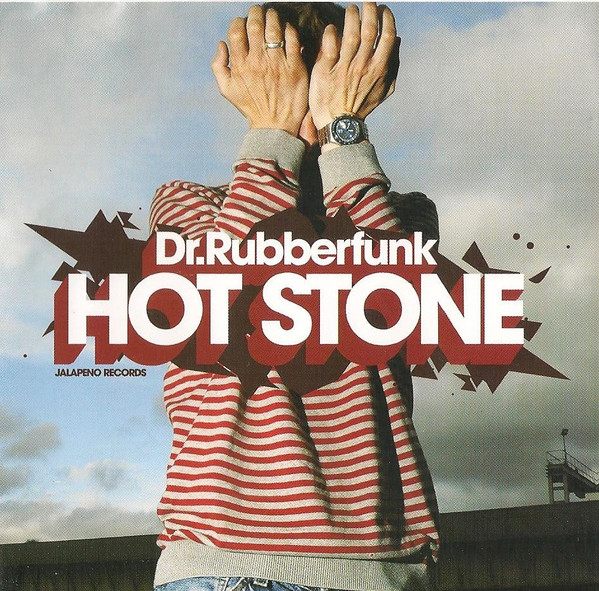 Dr. Rubberfunk - Hot Stone - CD image 1