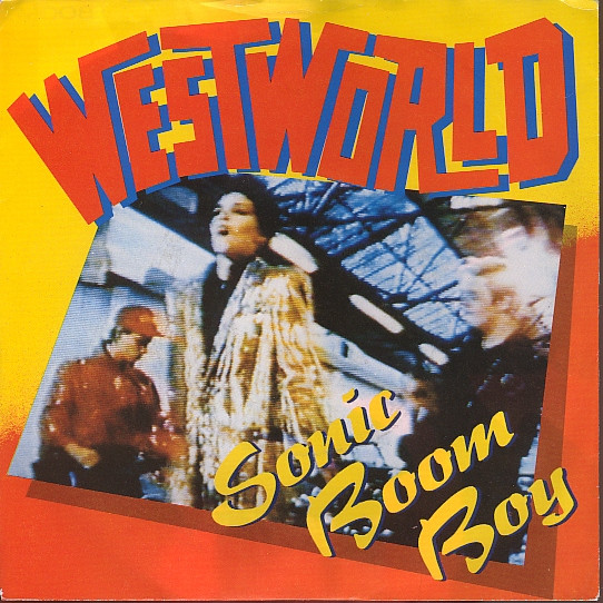 Westworld - Sonic Boom Boy - Used Vinyl Record 7" image 1
