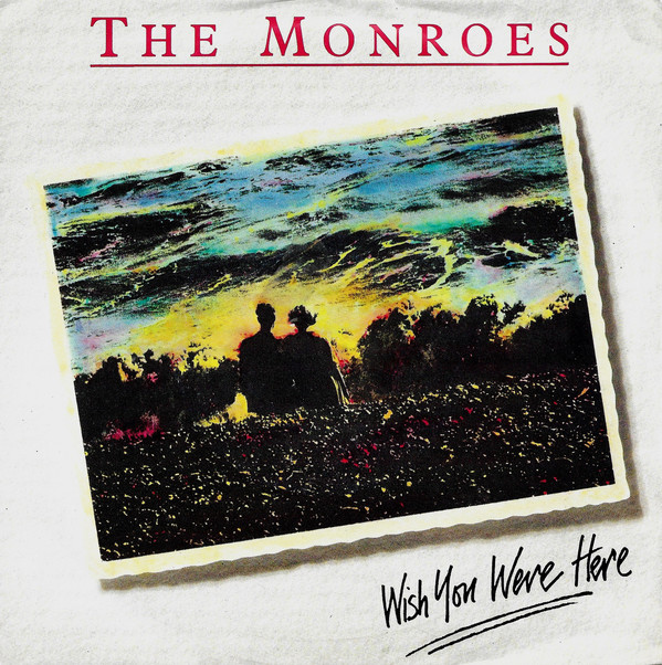 Monroes - Wish You Were Here - Used Vinyl Record 7" image 1