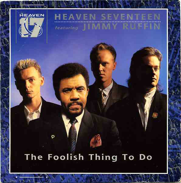 Heaven 17 - Foolish Thing To Do - Used Vinyl Record 7" image 1