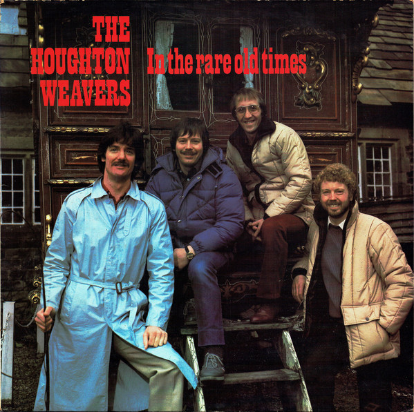 Houghton Weavers - In The Rare Old Times - Used Vinyl Record image 1