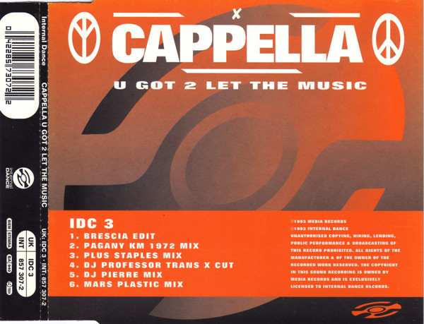 Cappella - U Got 2 Let The Music - Used CD image 1