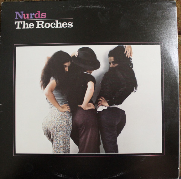 Roches - Nurds - Used Vinyl Record image 1