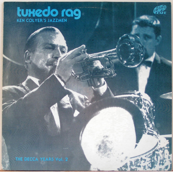 Ken Colyer's Jazzmen - Decca Years Volume 2 - Tuxedo Rag - Used Vinyl Re image 1