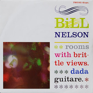 Bill Nelson - Rooms With Brittle Views / Dada Guitare - Used Vinyl Reco image 1