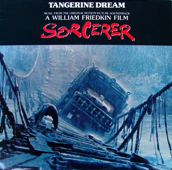 Tangerine Dream - Sorcerer (Music From The Original Motion Picture So image 1
