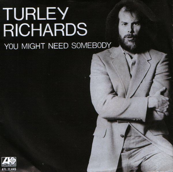 Turley Richards - You Might Need Somebody - Used Vinyl Record 7" image 1