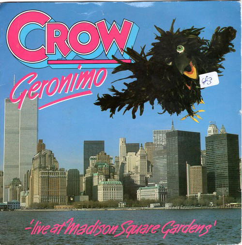 Crow - Geronimo - Used Vinyl Record 7" image 1