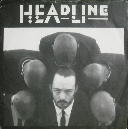 Headline - Don't Knock The Bald Head - Used Vinyl Record 7" image 1