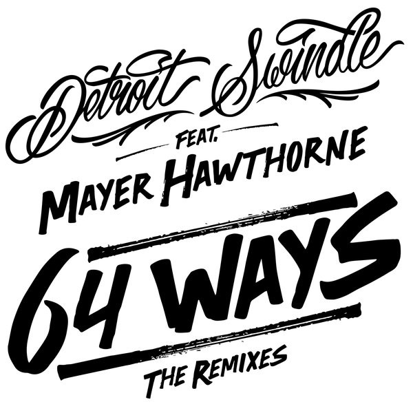 Detroit Swindle - 64 Ways (The Remixes) - Vinyl Record 12" image 1