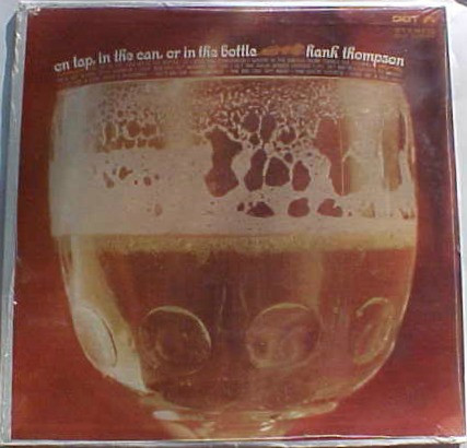 Hank Thompson - On Tap, In The Can, Or In The Bottle - Used Vinyl Record image 1