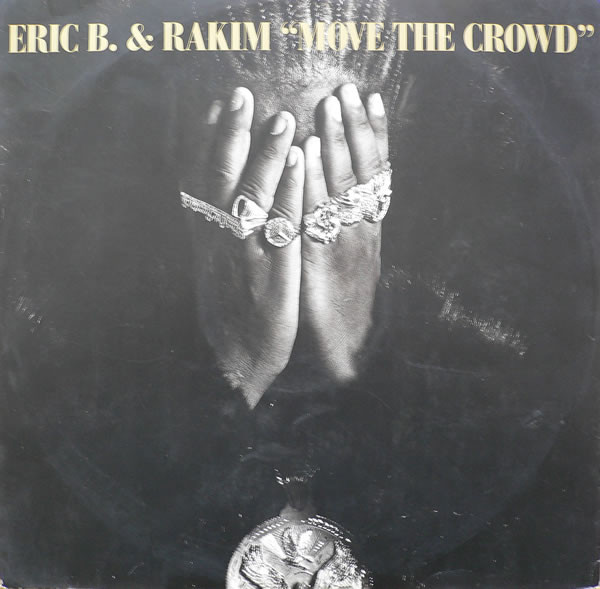Eric B. & Rakim - Move The Crowd - Used Vinyl Record 12" image 1