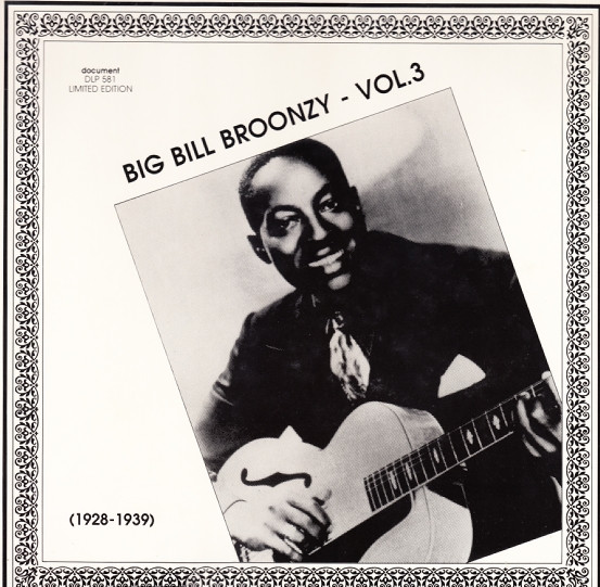 Big Bill Broonzy - Vol. 3 (1928-1939) - Used Vinyl Record image 1