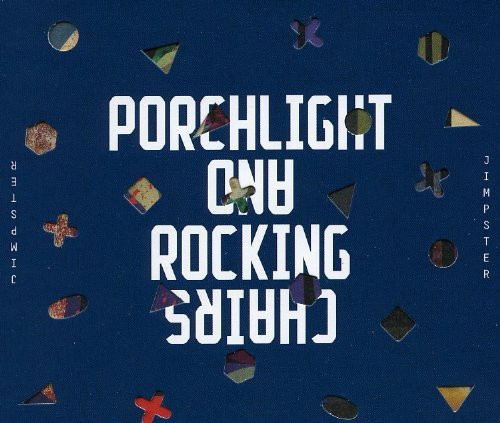 Jimpster - Porchlight And Rocking Chairs - CD image 1