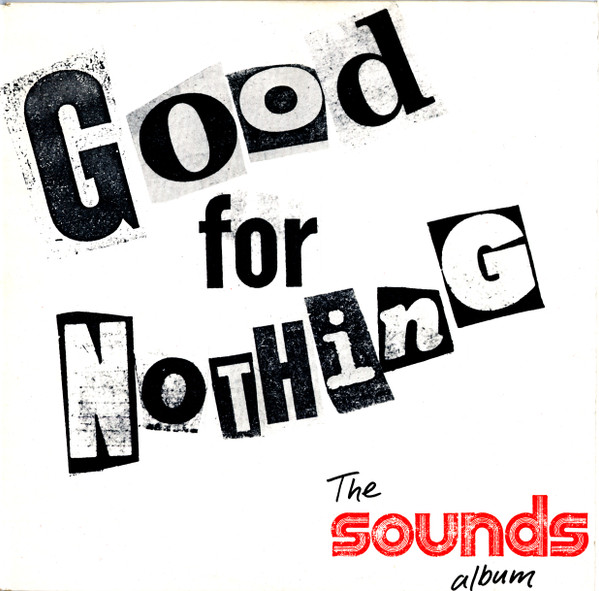 Various - Good For Nothing - The Sounds Album, Vol 1 - Used Vinyl Rec image 1