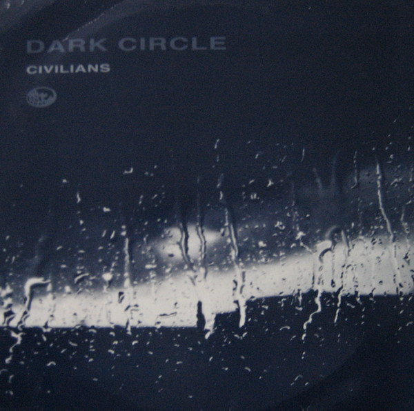 Dark Circle - Civilians - CD image 1